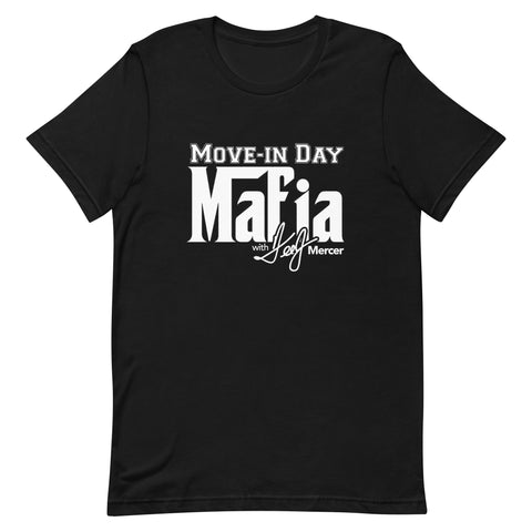 Move-In Day Mafia Unisex T-shirt (Black/White)